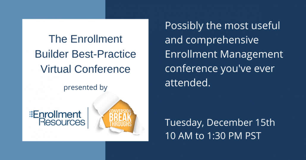 The Enrollment Builder BestPractice Virtual Conference Enrollment