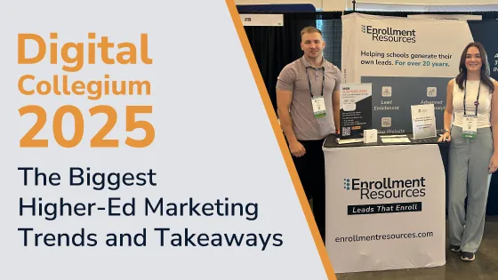 Digital Collegium 2025: The Biggest Higher-Ed Marketing Trends and Takeaways