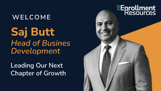 Enrollment Resources Appoints Saj Butt as Head of Business Development