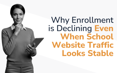 Why Enrollment is Declining Even When School Website Traffic Looks Stable