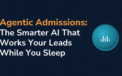 Agentic Admissions: The Smarter AI That Works Your Leads While You Sleep