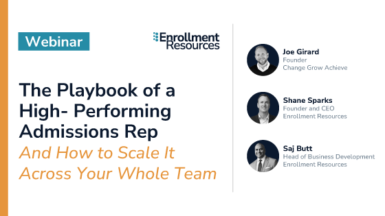 The Playbook of a High-Performing Admissions Rep: Webinar Takeaways 